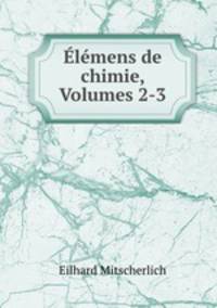 Elemens de chimie, Volumes 2-3