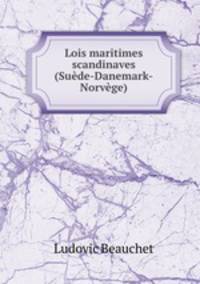 Lois maritimes scandinaves (Suede-Danemark-Norvege)