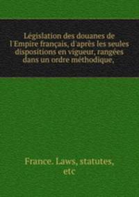 Legislation des douanes de l