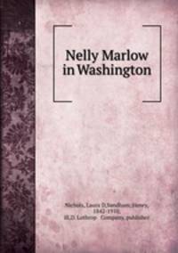 Nelly Marlow in Washington