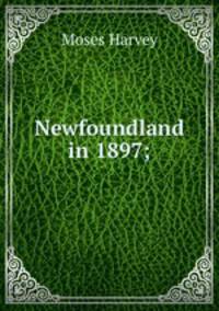 Newfoundland in 1897;