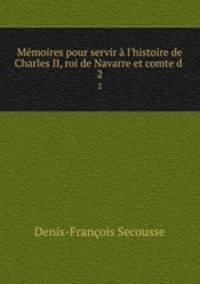 Memoires pour servir a l
