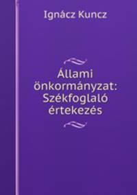 Allami onkormanyzat: Szekfoglalo ertekezes