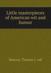 Little masterpieces of American wit and humor