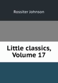Little classics, Volume 17