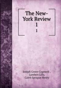 The New-York Review. 1