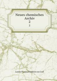 Neues chemisches Archiv. 2