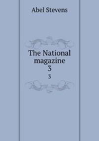 The National magazine. 3