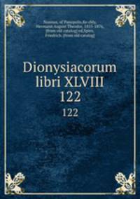Dionysiacorum libri XLVIII. 122