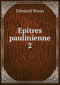 Epitres paulinienne 2