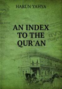 AN INDEX TO THE QUR