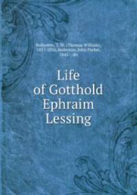 Life of Gotthold Ephraim Lessing