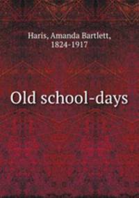 Old school-days
