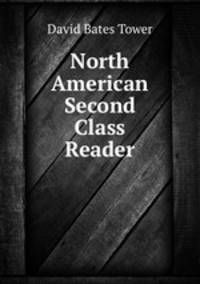 North American Second Class Reader