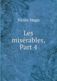 Les miserables, Part 4