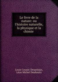 Le livre de la nature: ou l
