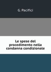 Le spese del procedimento nella condanna condizionale