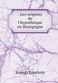 . Les origines de l