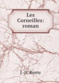 Les Corneilles: roman