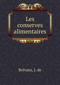 Les conserves alimentaires