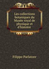 Les collections botaniques du Musee royal de physique et d