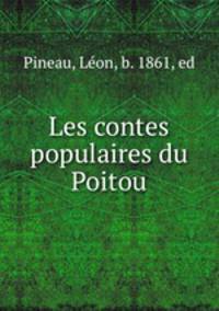 Les contes populaires du Poitou