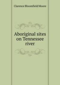 Aboriginal sites on Tennessee river