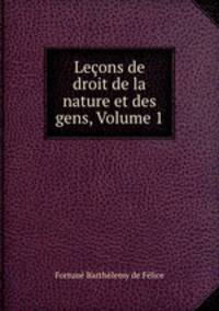 Lecons de droit de la nature et des gens, Volume 1
