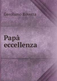 Papa eccellenza