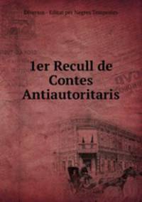 1er Recull de Contes Antiautoritaris