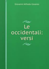 Le occidentali: versi
