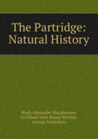 The Partridge: Natural History