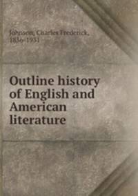 Outline history of English and American literature