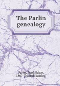 The Parlin genealogy