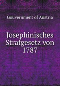 Josephinisches Strafgesetz von 1787
