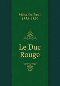 Le Duc Rouge