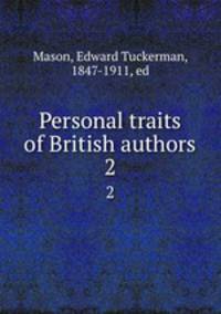 Personal traits of British authors. 2