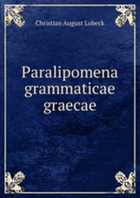 Paralipomena grammaticae graecae