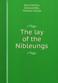 The lay of the Nibleungs