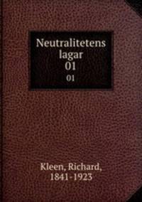 Neutralitetens lagar. 01