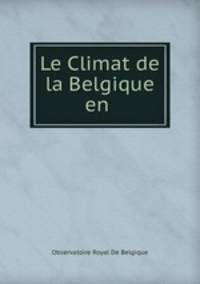 Le Climat de la Belgique en .