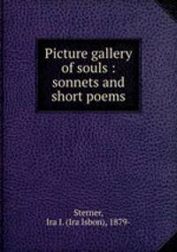 Picture gallery of souls : sonnets and short poems