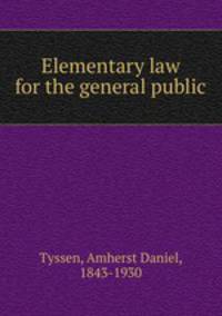 Elementary law for the general public