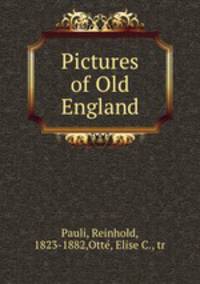 Pictures of Old England