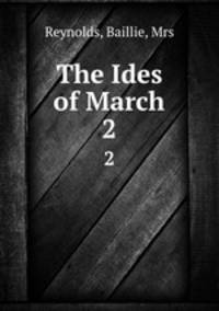 The Ides of March. 2