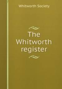 The Whitworth register