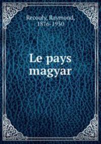 Le pays magyar