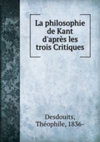 La philosophie de Kant d