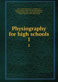 Physiography for high schools. 1