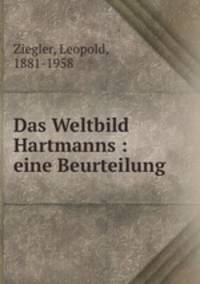 Das Weltbild Hartmanns : eine Beurteilung